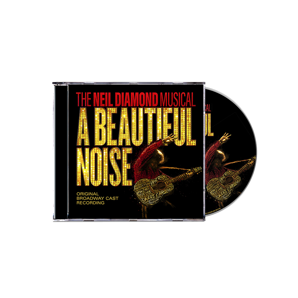 A Beautiful Noise - The Neil Diamond Musical CD